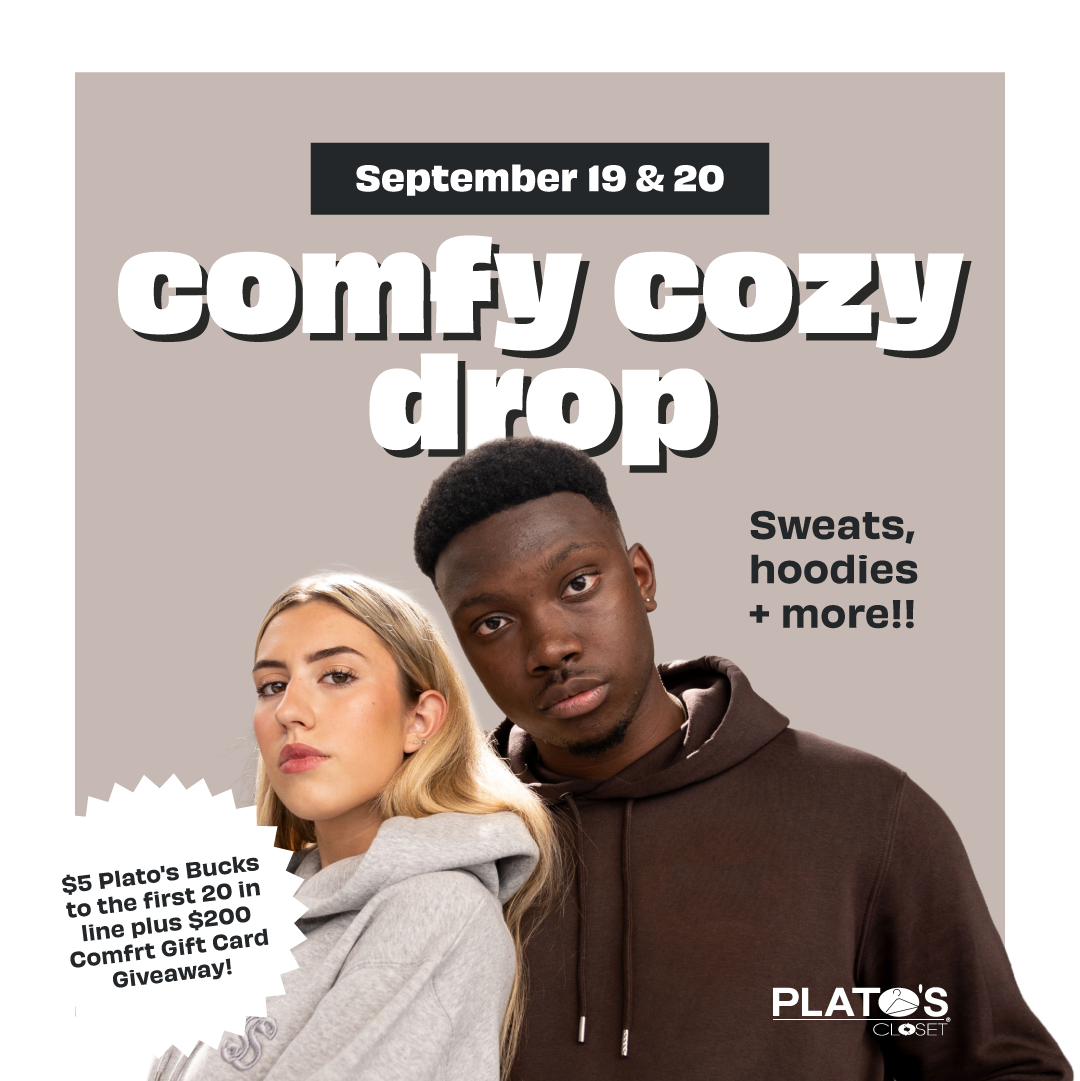Comfy Cozy Event at Plato's Closet in San Antonio Texas by the North Star Mall is on September 19 and 20 where 100's of sweat sets and 100's of other comfy cozy essentials will release at 10am!